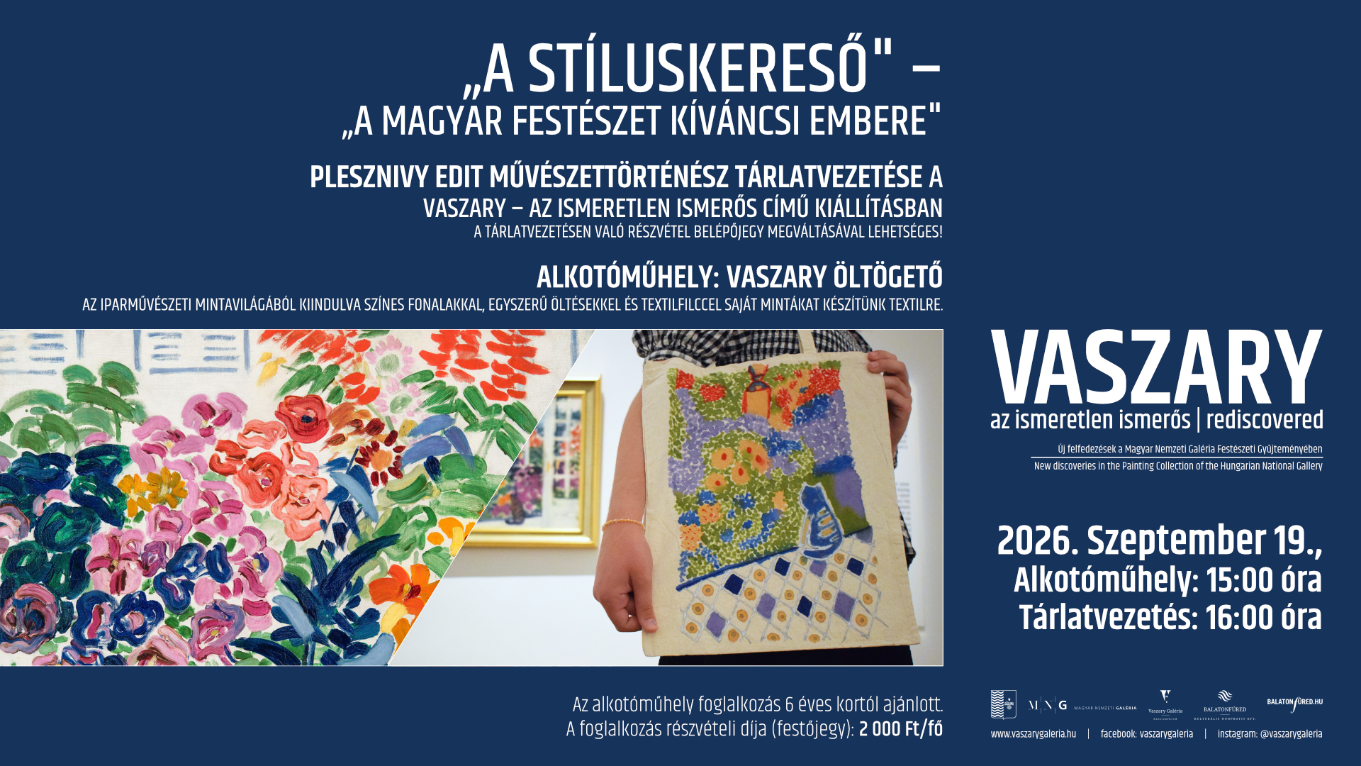Vaszary öltögető és Plesznivy Edit művészettörténész tárlatvezetése